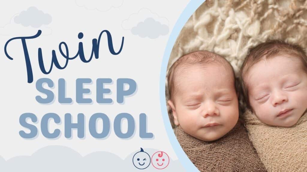 TWin Sleep School