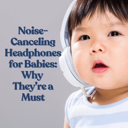 ear protection for babies