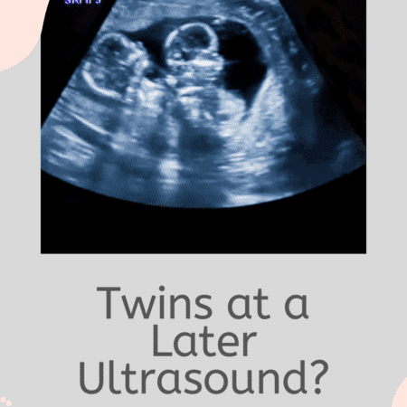 Did You Find Out It Was Twins At A Later Ultrasound?